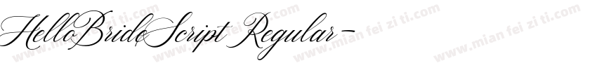 HelloBrideScript Regular字体转换